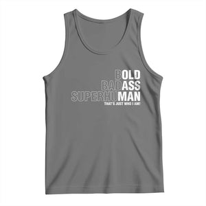 Funny Bold Badass Superhuman Tank Top Sarcastic Old Man Father's Day TS11 Black Heather Print Your Wear