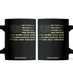 Funny Bonus Dad Coffee Mug Step Dad Camo American Flag Fathers Day TS10 Black Print Your Wear
