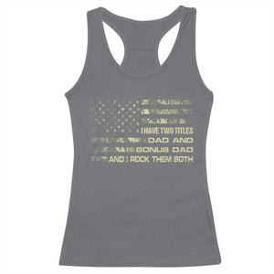 Funny Bonus Dad Racerback Tank Top Step Dad Camo American Flag Fathers Day TS10 Charcoal Print Your Wear