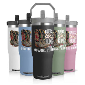 Funny Boots And Bling Its A Cowgirl Thing Flip Straw Tumbler Western Country Girl Boots TS11 Print Your Wear