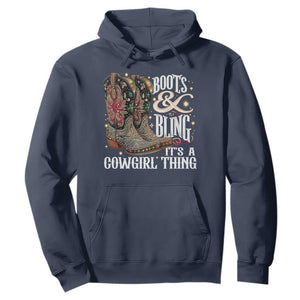 Funny Boots And Bling Its A Cowgirl Thing Hoodie Western Country Girl Boots TS11 Navy Print Your Wear