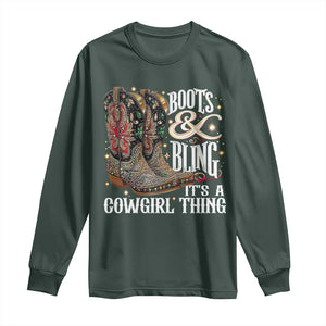 Funny Boots And Bling Its A Cowgirl Thing Long Sleeve Shirt Western Country Girl Boots TS11 Dark Forest Green Print Your Wear