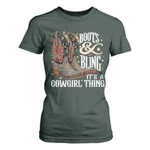 Funny Boots And Bling Its A Cowgirl Thing T Shirt For Women Western Country Girl Boots TS11 Dark Forest Green Print Your Wear