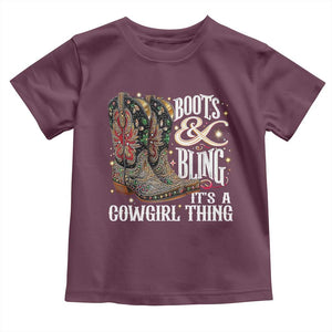 Funny Boots And Bling Its A Cowgirl Thing Toddler T Shirt Western Country Girl Boots TS11 Maroon Print Your Wear