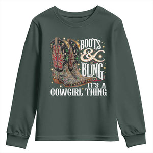 Funny Boots And Bling Its A Cowgirl Thing Youth Sweatshirt Western Country Girl Boots TS11 Dark Forest Green Print Your Wear