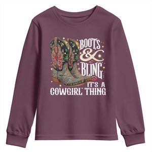 Funny Boots And Bling Its A Cowgirl Thing Youth Sweatshirt Western Country Girl Boots TS11 Maroon Print Your Wear