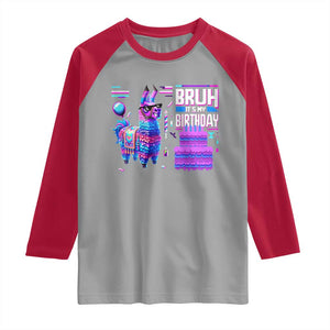 Funny Bruh It's My Birthday Raglan Shirt Llama Pinata Gaming Bday TS11 Sport Gray Red Print Your Wear