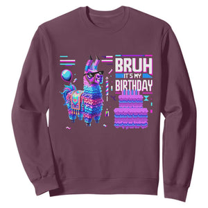 Funny Bruh It's My Birthday Sweatshirt Llama Pinata Gaming Bday TS11 Maroon Print Your Wear
