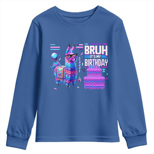 Funny Bruh It's My Birthday Youth Sweatshirt Llama Pinata Gaming Bday TS11 Royal Blue Print Your Wear