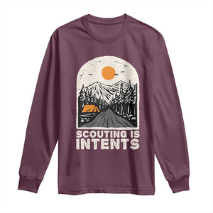 Funny Camping Is Intent Long Sleeve Shirt For Camper Hiking Outdoors Adventure Lover TS02 Maroon Print Your Wear