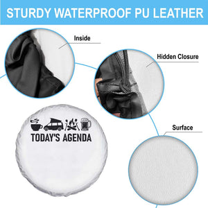 Funny Camping Spare Tire Cover Today's Agenda Coffee Van Beer Campfire TS11 Print Your Wear