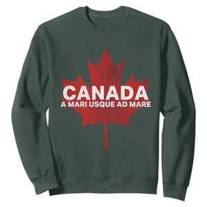 Funny Canada A Mari Usque Ad Mare Sweatshirt Canadian Flag Patriotic TS11 Dark Forest Green Print Your Wear