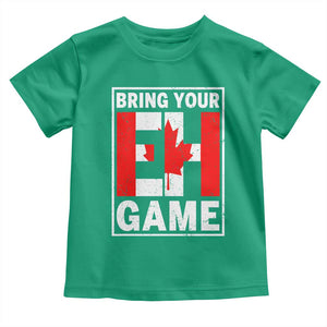 Funny Canada Pride Bring Your Eh Game Toddler T Shirt Canadian Flag TS11 Irish Green Print Your Wear
