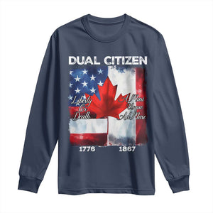 Funny Canadian American Long Sleeve Shirt Dual Citizen Liberty Or Death A Mari Usque Ad Mare TS11 Navy Print Your Wear