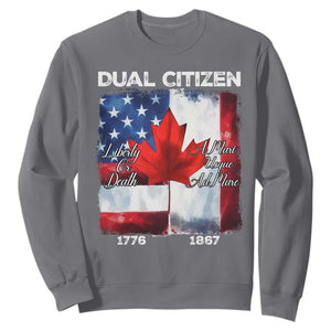 Funny Canadian American Sweatshirt Dual Citizen Liberty Or Death A Mari Usque Ad Mare TS11 Charcoal Print Your Wear