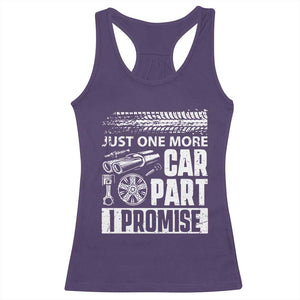 Funny Car Mechanic Just One More Car Part I Promise Racerback Tank Top Car Lover Gag TS11 Purple Print Your Wear