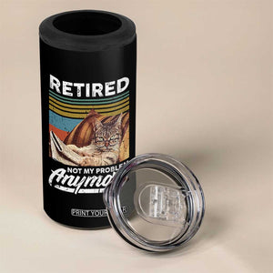 Funny Cat Retired 4 in 1 Can Cooler Tumbler Not My Problem Anymore 90s Vintage Style TS10 Print Your Wear