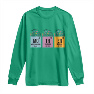 Funny Chemist Mom Long Sleeve Shirt Mother Flowers Periodic Table TS11 Irish Green Print Your Wear