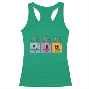 Funny Chemist Mom Racerback Tank Top Mother Flowers Periodic Table TS11 Irish Green Print Your Wear