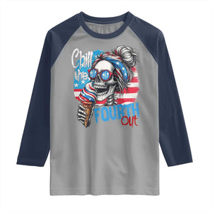 Funny Chill The Fourth Out 4th Of July Raglan Shirt Patriotic Skeleton Popsicle US Flag TS11 Sport Gray Navy Print Your Wear