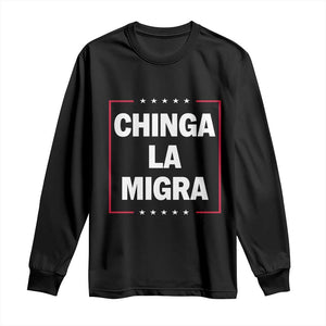 Funny Chinga La Migra Long Sleeve Shirt Star Stripes TS11 Black Print Your Wear