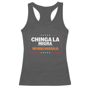 Funny Chinga La Migra No Mas Naranja Racerback Tank Top Star Stripes TS11 Dark Heather Print Your Wear