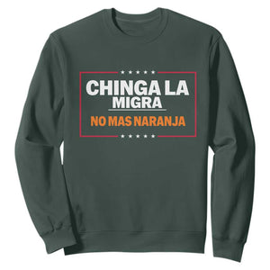 Funny Chinga La Migra No Mas Naranja Sweatshirt Star Stripes TS11 Dark Forest Green Print Your Wear