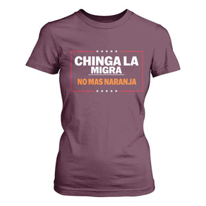 Funny Chinga La Migra No Mas Naranja T Shirt For Women Star Stripes TS11 Maroon Print Your Wear