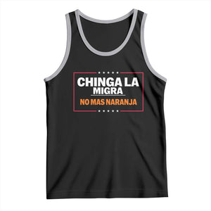 Funny Chinga La Migra No Mas Naranja Tank Top Star Stripes TS11 Black Athletic Heather Print Your Wear