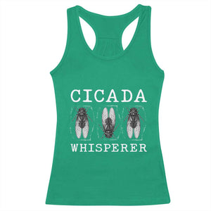 Funny Cicada Whisperer Racerback Tank Top Periodical Cicada Swarm TS11 Irish Green Print Your Wear