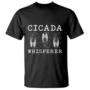 Funny Cicada Whisperer T Shirt Periodical Cicada Swarm TS11 Black Print Your Wear