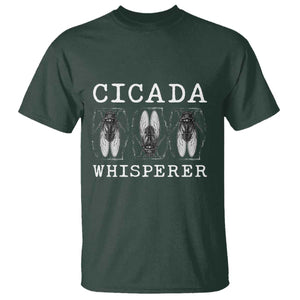 Funny Cicada Whisperer T Shirt Periodical Cicada Swarm TS11 Dark Forest Green Print Your Wear