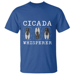 Funny Cicada Whisperer T Shirt Periodical Cicada Swarm TS11 Royal Blue Print Your Wear