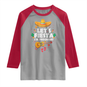 Funny Cinco De Mayo Pregnancy Announcement Raglan Shirt Let's Fiesta I'm Pregnant Mexico Festival TS11 Sport Gray Red Print Your Wear