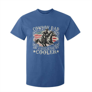Funny Cowboy Dad Like A Regular Dad But Cooler T Shirt For Kid Western Country Dad Fathers Day TS11 Royal Blue Print Your Wear