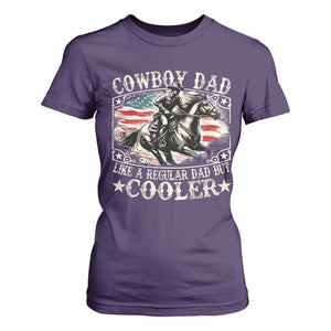 Funny Cowboy Dad Like A Regular Dad But Cooler T Shirt For Women Western Country Dad Fathers Day TS11 Purple Print Your Wear