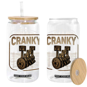 Funny Cranky Car Engine Crankshaft Cars Lover Mechanics Glass Can Fathers Day TS11 Black Print Your Wear