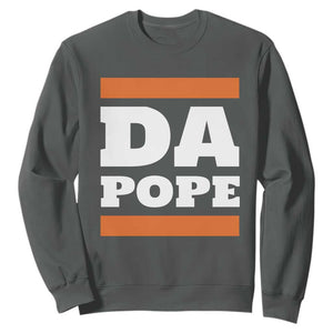 Funny Da Pope From America Chicago Sweatshirt TS11 Dark Heather Print Your Wear