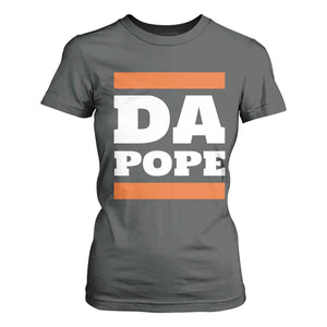 Funny Da Pope From America Chicago T Shirt For Women TS11 Dark Heather Print Your Wear