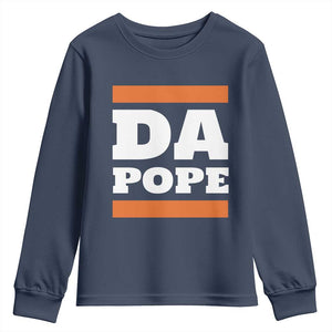 Funny Da Pope From America Chicago Youth Sweatshirt TS11 Navy Print Your Wear