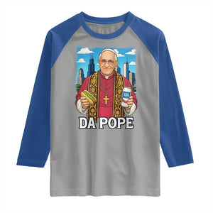 Funny Da Pope Leo XIV Raglan Shirt 267th Pope Chicago Hot Dog and Beer TS02 Sport Gray Royal Print Your Wear