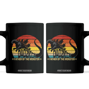 Funny Dad Giant Monster Coffee Mug Dadzilla Father Of The Monster Fathers Day TS11 Black Print Your Wear