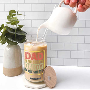 Funny Dad In The Streets Daddy In The Sheets Glass Can Fathers Day TS11 Print Your Wear