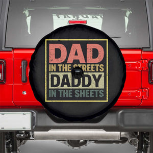 Funny Dad In The Streets Daddy In The Sheets Spare Tire Cover Fathers Day TS11 Black Print Your Wear