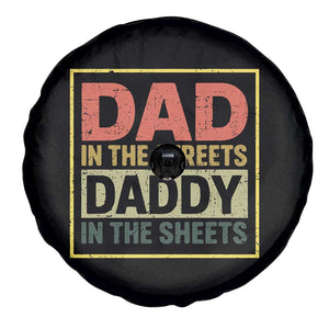 Funny Dad In The Streets Daddy In The Sheets Spare Tire Cover Fathers Day TS11 Print Your Wear
