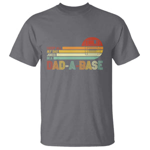 Funny Dad Jokes In A Dad-a-base T Shirt Retro Vintage Fathers Day TS10 Charcoal Print Your Wear