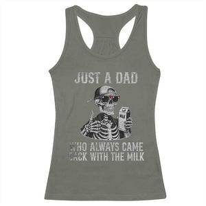 Funny Dad Racerback Tank Top Just A Dad Who Always Came Back With The Milk Skeleton American Flag TS10 Military Green Print Your Wear