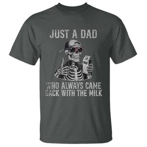 Funny Dad T Shirt Just A Dad Who Always Came Back With The Milk Skeleton American Flag TS10 Dark Heather Print Your Wear