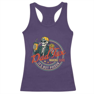 Funny Dad Tax Skeleton Racerback Tank Top Making Sure Its Not Poison Retro Food Humor Fathers Day Gift TS02 Purple Print Your Wear
