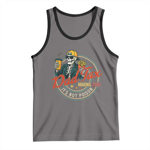 Funny Dad Tax Skeleton Tank Top Making Sure Its Not Poison Retro Food Humor Fathers Day Gift TS02 Deep Heather Black Print Your Wear